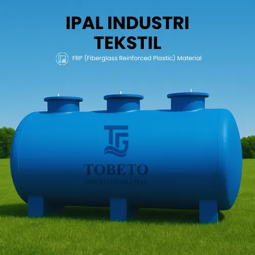 IPAL Fiberglass Industri Tekstil